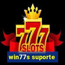 win77s suporte